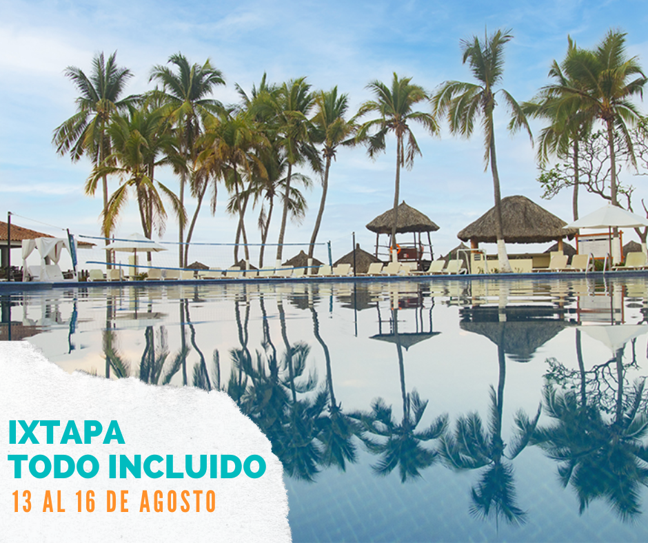 Viaje a Ixtapa todo incluido